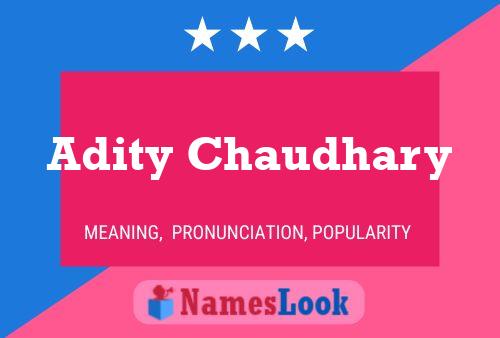 ملصق اسم Adity Chaudhary