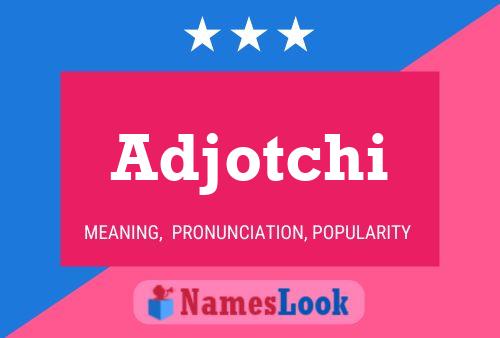 ملصق اسم Adjotchi