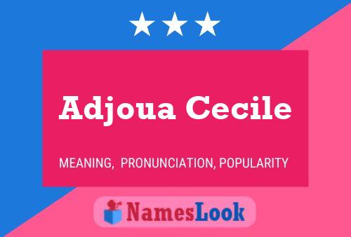 ملصق اسم Adjoua Cecile