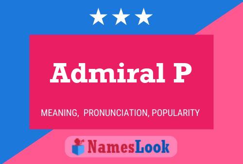 ملصق اسم Admiral P