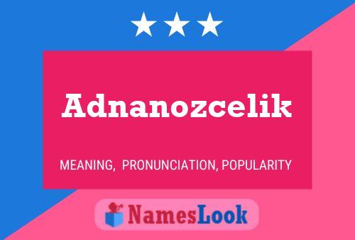 ملصق اسم Adnanozcelik