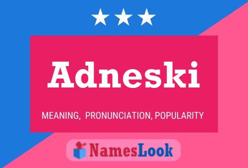 ملصق اسم Adneski