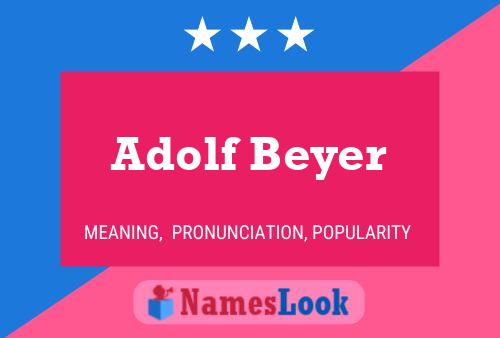 ملصق اسم Adolf Beyer