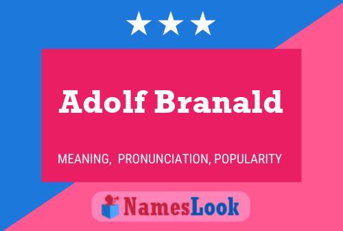 ملصق اسم Adolf Branald