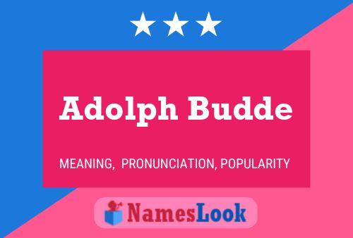 ملصق اسم Adolph Budde