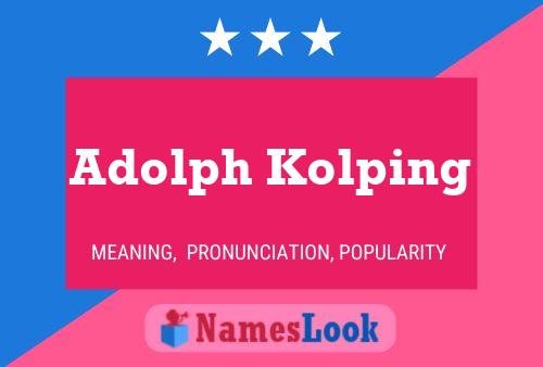 ملصق اسم Adolph Kolping