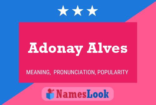 ملصق اسم Adonay Alves