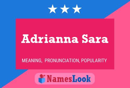 ملصق اسم Adrianna Sara