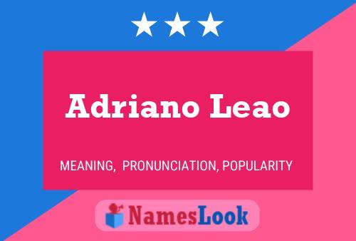 ملصق اسم Adriano Leao