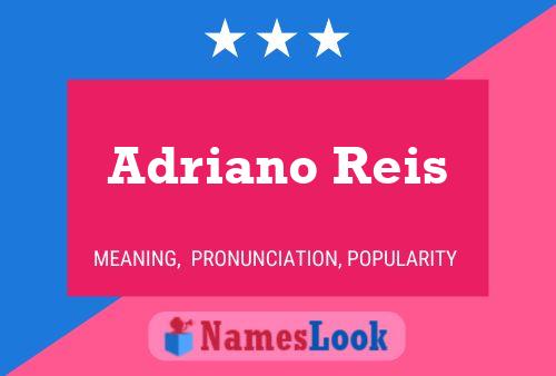 ملصق اسم Adriano Reis