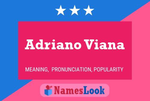 ملصق اسم Adriano Viana