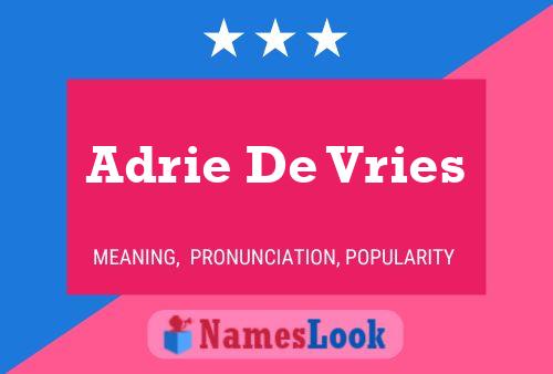 ملصق اسم Adrie De Vries