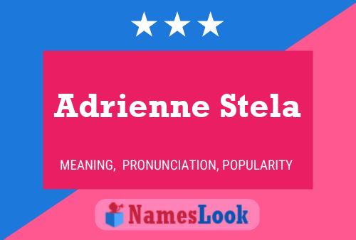 ملصق اسم Adrienne Stela