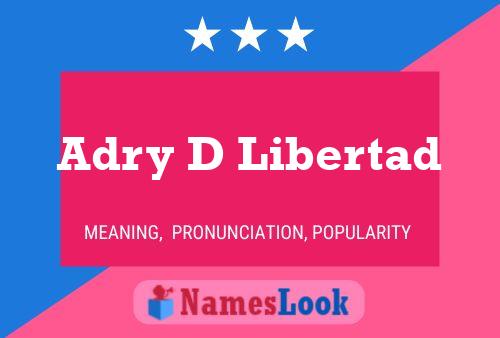 ملصق اسم Adry D Libertad