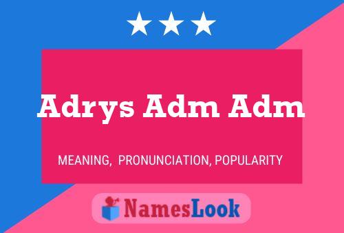 ملصق اسم Adrys Adm Adm