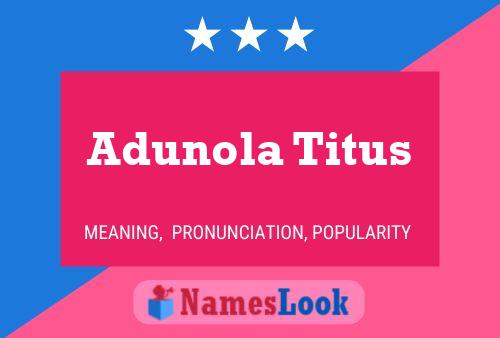 ملصق اسم Adunola Titus