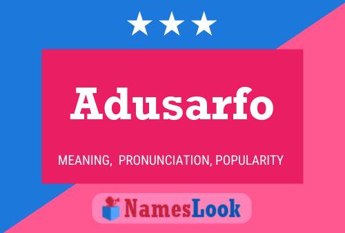 ملصق اسم Adusarfo