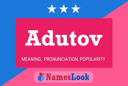 ملصق اسم Adutov