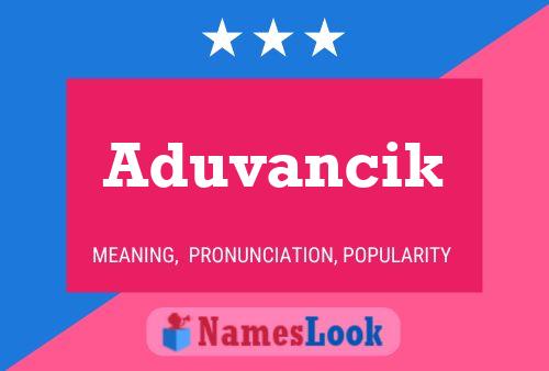 ملصق اسم Aduvancik