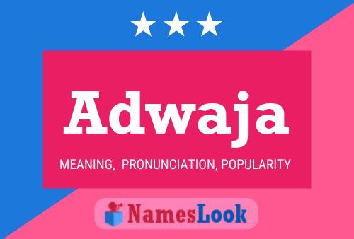 ملصق اسم Adwaja