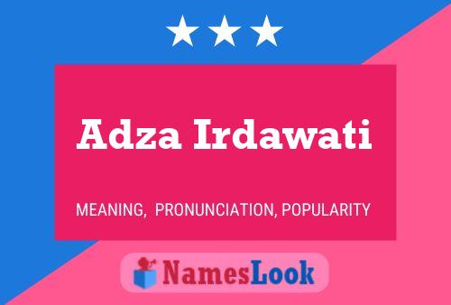 ملصق اسم Adza Irdawati