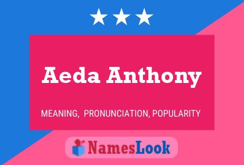 ملصق اسم Aeda Anthony