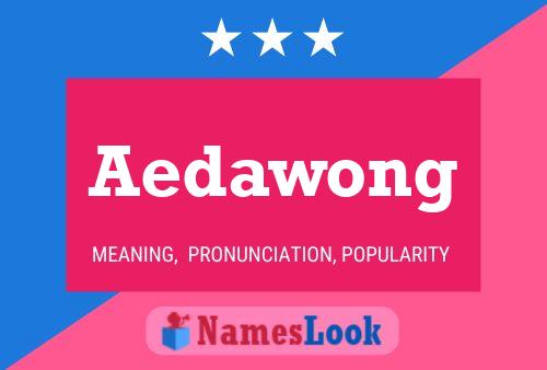 ملصق اسم Aedawong