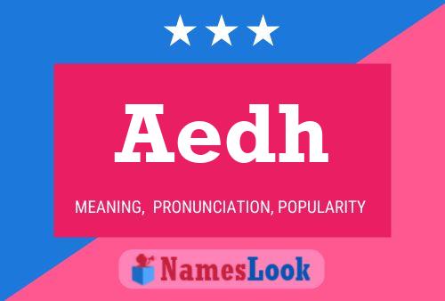 ملصق اسم Aedh