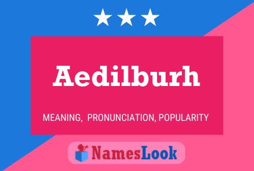 ملصق اسم Aedilburh