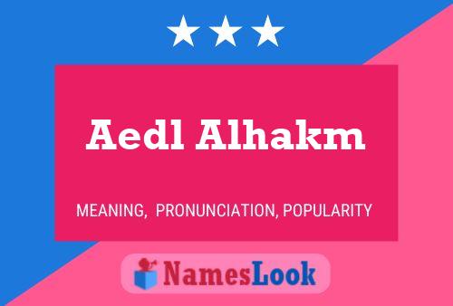 ملصق اسم Aedl Alhakm