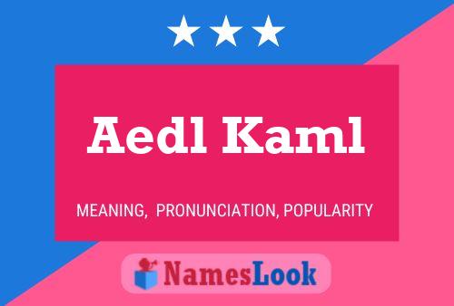 ملصق اسم Aedl Kaml