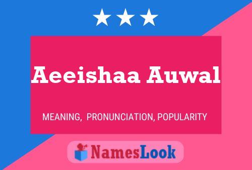 ملصق اسم Aeeishaa Auwal