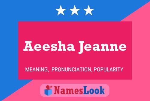 ملصق اسم Aeesha Jeanne