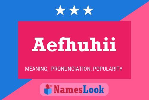 ملصق اسم Aefhuhii