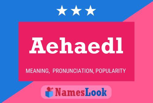 ملصق اسم Aehaedl