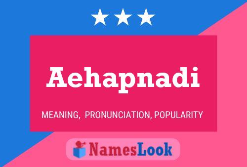 ملصق اسم Aehapnadi