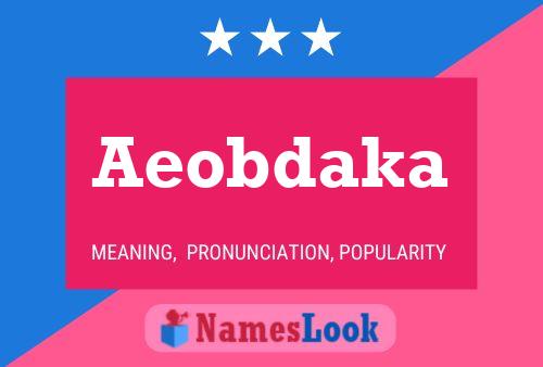 ملصق اسم Aeobdaka