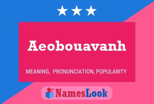 ملصق اسم Aeobouavanh