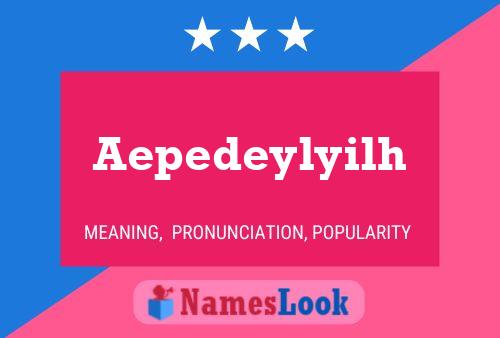 ملصق اسم Aepedeylyilh