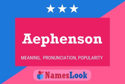 ملصق اسم Aephenson