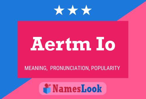 ملصق اسم Aertm Io