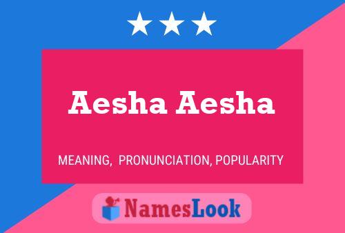 ملصق اسم Aesha Aesha