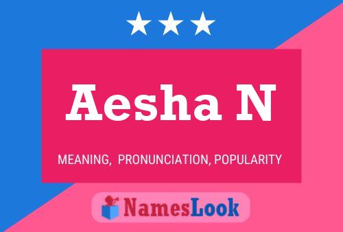 ملصق اسم Aesha N