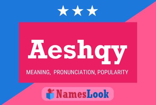 ملصق اسم Aeshqy