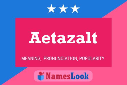 ملصق اسم Aetazalt