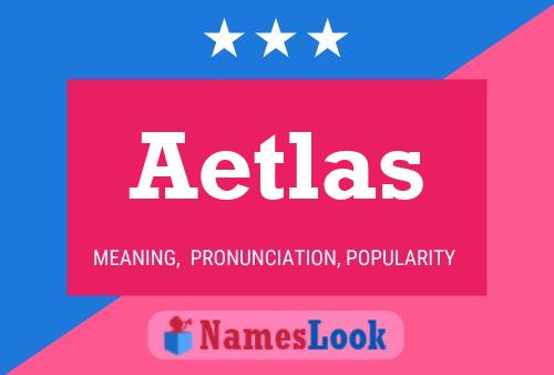 ملصق اسم Aetlas