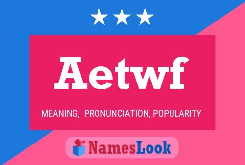 ملصق اسم Aetwf