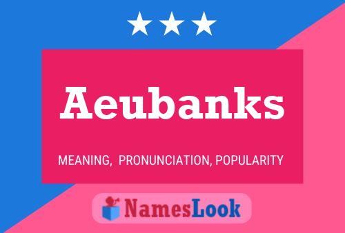 ملصق اسم Aeubanks