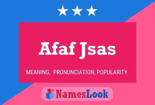 ملصق اسم Afaf Jsas