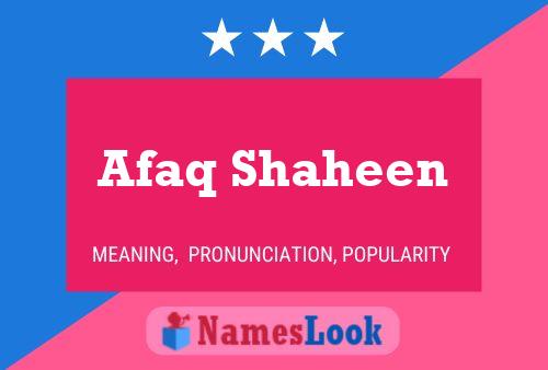 ملصق اسم Afaq Shaheen